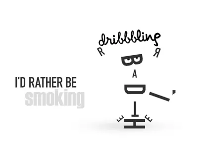 I'd Rather Be... dribbble reboundgame typography