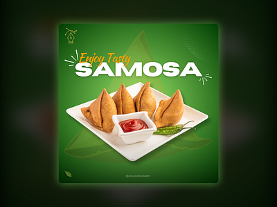 Enjoy Tasty Samosa...! Post Design graphic design