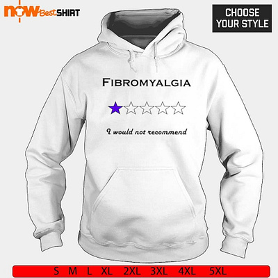 Fibromyalgia 1 star review I would not recommend tee