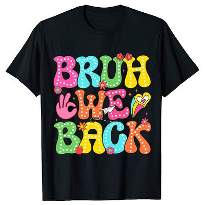 Bruh we back school groovy shirt