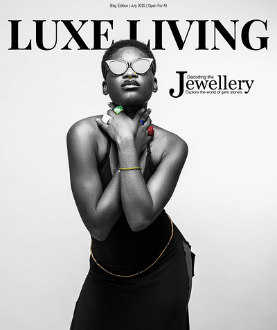 Luxe Living: Decoding the Jewellery fashion fashion design fashion photography graphic design magazine cover monotone photoshop