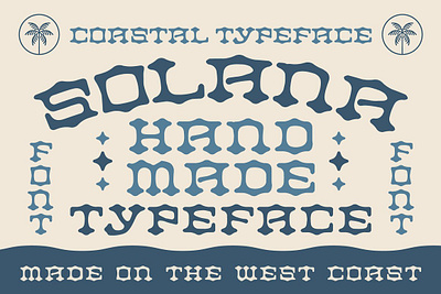 Solana Typeface Costal Font badge font beach font coastal font groovy font hawaii font island font lanai font poster font psychedelic font retro font solana font southwest font surf font tattoo font traditional font tropical font vintage font waves font western font