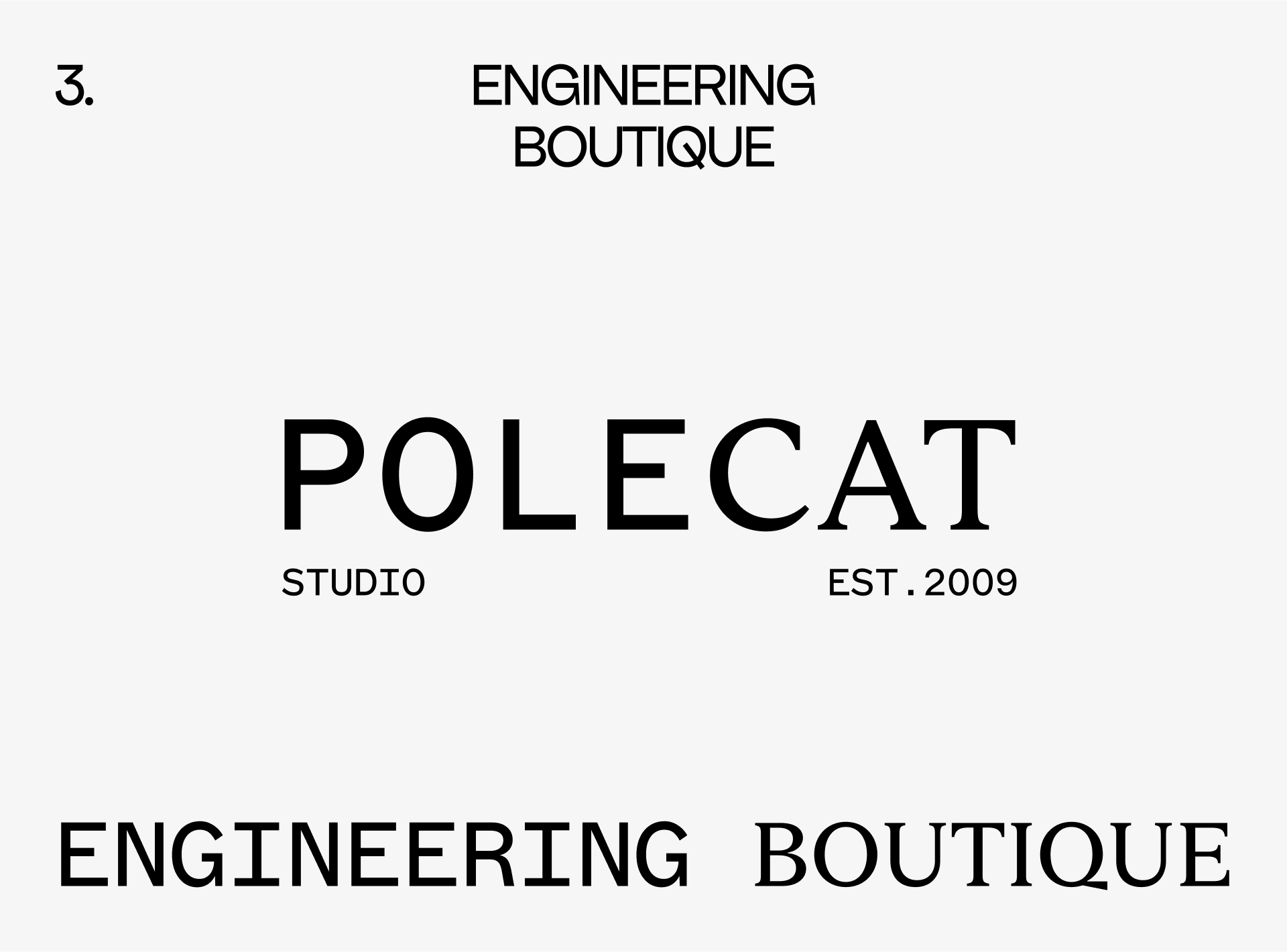 Polecat Agency Engineering Boutique Design Direction Concept branding concept creative design graphic design identity typography