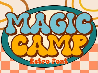 Magic Camp is a stylish retro font 2000s 70s bold bubble decorative font disco display font font hippie psychedelic retro rounded vibe vintage y2k