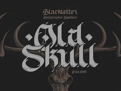 Old Skull Calligraphic Font & Bonus alphabet branding design font graphic design illustration lettering logo type typeface typeset typography