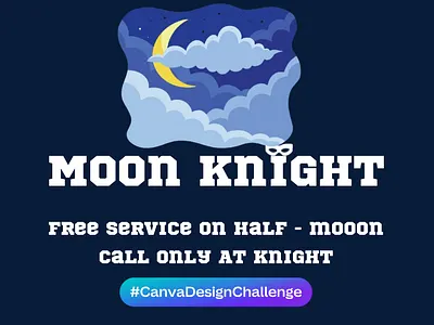 Moon Knight Business Card branding business card businesscard callatnight canvadesignchallenge creativebusinesscard creativedesign freeservice graphic design graphicdesign halfmoon moonandclouds moonillustration moonknight moonknightservice nightservice nightsky nighttheme servicepromotion uniquebusinesscard