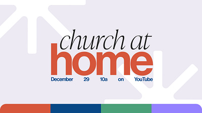 Church at Home // On Screen Graphic church design