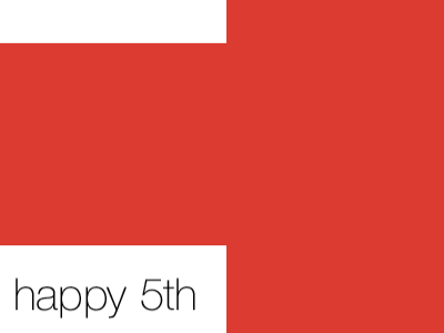 Happy 5th black helvetica neue phi red swissmiss white