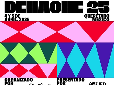 DEHACHE 25 / POSTER branding colors design design festival font geometric graphic design mexico poster type typography