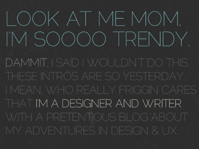 My Pretentious Intro big blue grey texture type website
