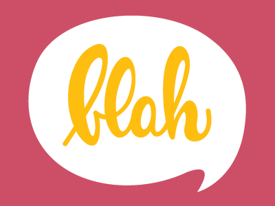 blah, round 2 digital lettering
