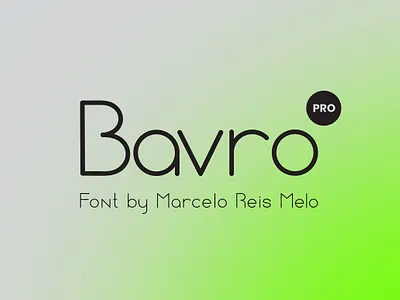 Bavro Pro Font bauhaus bavro pro font classic display font elegant font modern retro rounded corners rounded font rounded typeface sans serif sans serif font sans serif typeface thin type typeface typography