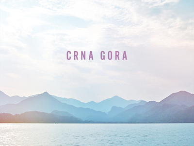 Montenegro crna gora landscape montenegro photography travel