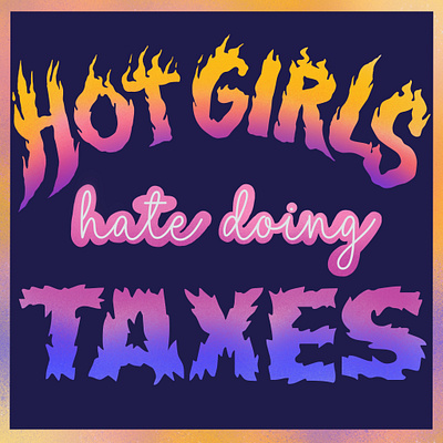 Hot girls hate doing taxes 🔥💸 fire girls hate rip tax tax season