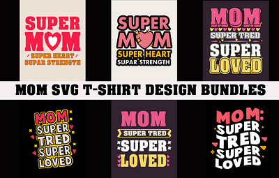 mom t-shirt bundles mom t shirt mother love t shirt mother t shirt mothers day t shirt supar mom t shirt svg mom t shirt typographi t shirt