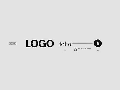 Logofolio - 22 logos & marks brand design branding clean graphic design identity logo logofolio logotype minimal modern simple vector