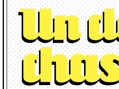 Un clou... dots typography yellow