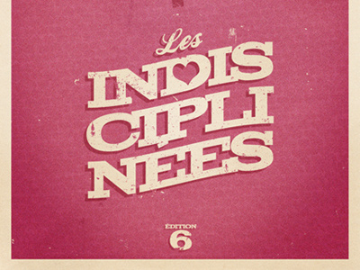 Indisciplinees 2 gig pink poster