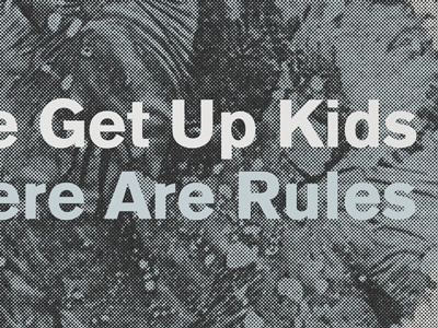 The Get Up Kids album halftone photo promo record the get up kids typography