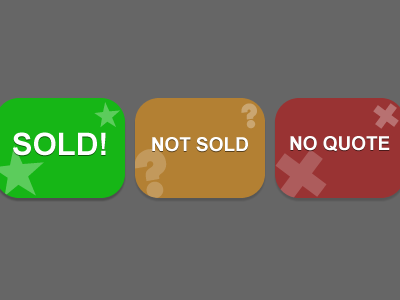 Sold, Not Sold, No Quote buttons colour cta iconography ui