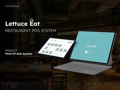 Lettuce Eat (Restaurant Management App) app branding color scheme design illustration pos typography ui ux ux