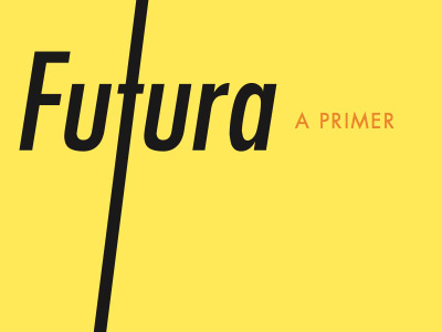 Futura Primer futura yellow