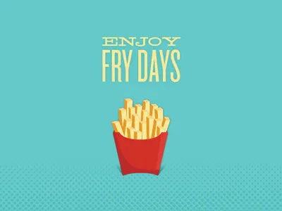 Enjoy Fry Days 2011 blue delicious friday frys illustration resolution resolve