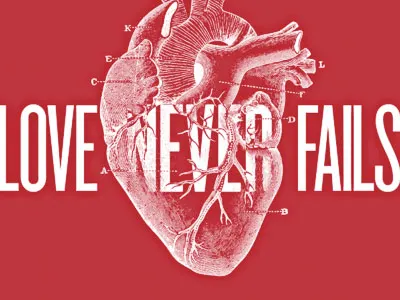 Love Never Fails anatomy screenprint type typography vector