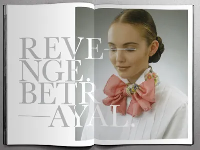 Revenge Betrayal — Fashion Spread fashion fun layout typography white