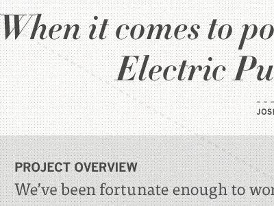 When it comes to po, electric pu didot dots lots of dots electric pulp news gothic some dashes too