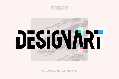 Designart Headline Font boldtypography font futurism futuristicfont gamimgfont gaming geometric geometricfont innovative logo logodesign sport sportfont typedesign