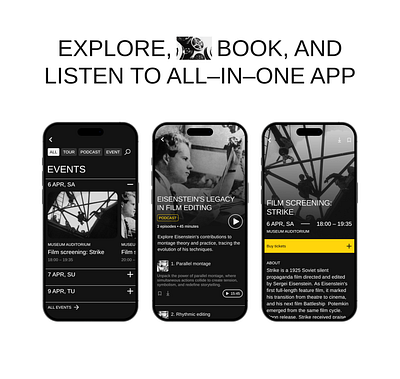 Museum App Design UX/UI app appconcept branding creativeui culturalheritage design educationapp filmhistory interactivedesign minimalistdesign mobileapp mobileappdesign moderndesign museumapp productdesign sergeieisenstein ui ux uxdesign virtualtour