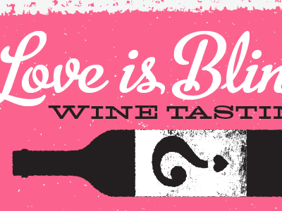 Wine Tasting bottle love wine