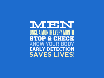 Dear Men! awareness blue cancer check fonts self examination type