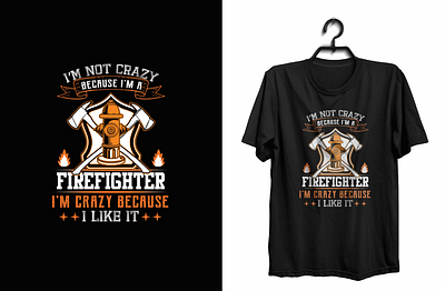 Hello! I'm joy. This is my Firefighter t-shirt design project. adobe illustrator adobe photoshop banner design book cover design branding brochure design design fyer design graphic design illustration logo online poster design poster design t shirt t shirt design