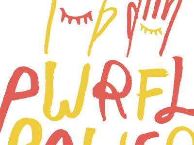 Pwrfl Power drawing illustration poster typography