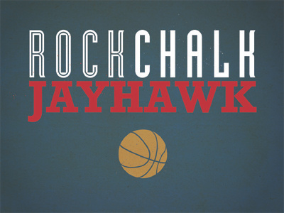 Rock Chalk crimson and blue jayhawks ku lawrence march madness number one rock chalk