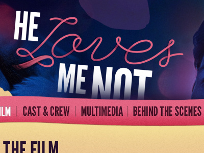 He Loves Me Not film logo movie peach pink purple roses typography website