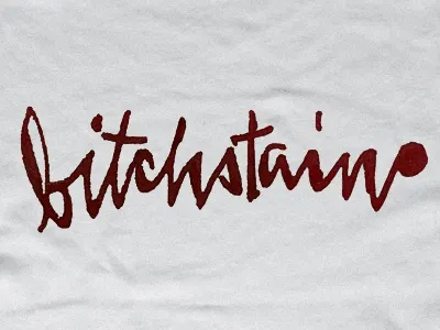 bitchstain bloody brush handwriting