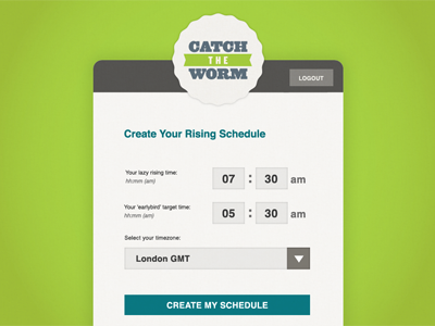 Create Rising Schedule form - Catch the Worm catch the worm form green