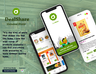 Deal Share - General Store Mobile App app app design case study general store market app mobile app prototype store app ui uiux design ux wireframing