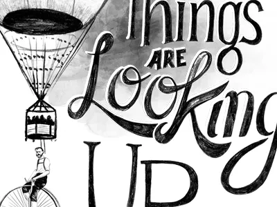 Things Are Looking Up balloon hand lettering illustration penny farthing tshirt typography