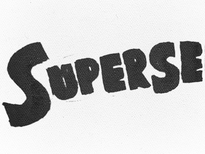 SUPERSE custom type sketch super typography