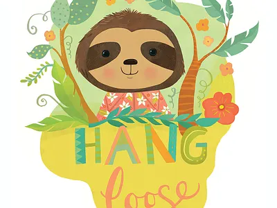 Hang Loose Sloth art licensing childrens book illustration childrens books childrens illustration handlettering illustration kidlitart kids books kids fashion nursery decor sloth whimsical