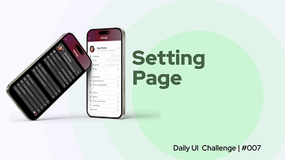 Setting Page | UI Design | Daily UI | #007 dailyui dribbble graphic design mobiledesign settingspage ui uidesign uxdesign