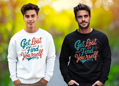 GET LOST AND FIND YOURSELF CUSTOM T-SHIRT DESIGN