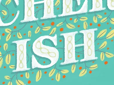 To Have Hold And Cherish illustration typography