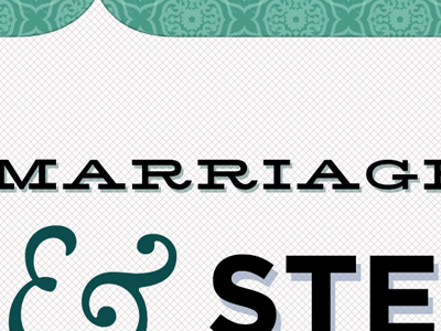 A Wedding Invitation ampersand invitation pattern serif slab type wedding