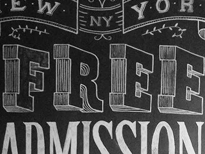 Free Admission ace hotel broadway chalk hand lettering lettering new york city playbill typography victorian