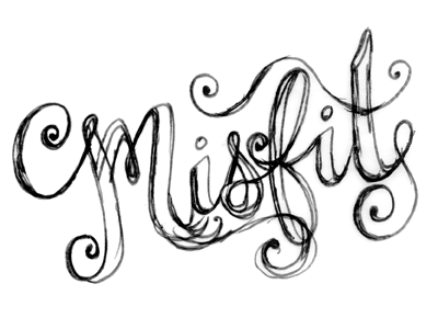 Missfit lettering process type